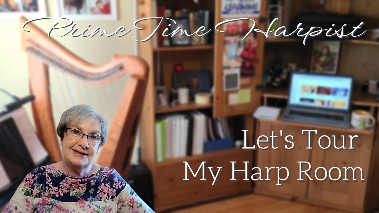 Tour of My Harp Room - Prime Time Harpist