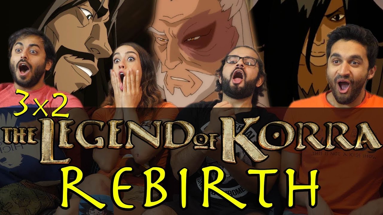 The Legend of Korra - 3x2 Rebirth - Group Reaction