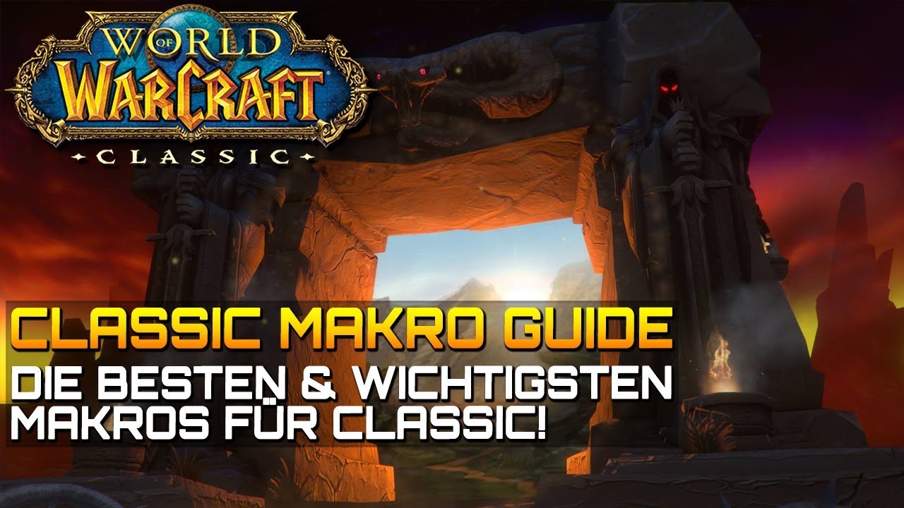 WOW CLASSIC ❤️ Ultimativer Makro Guide | Gameplay Deutsch/German