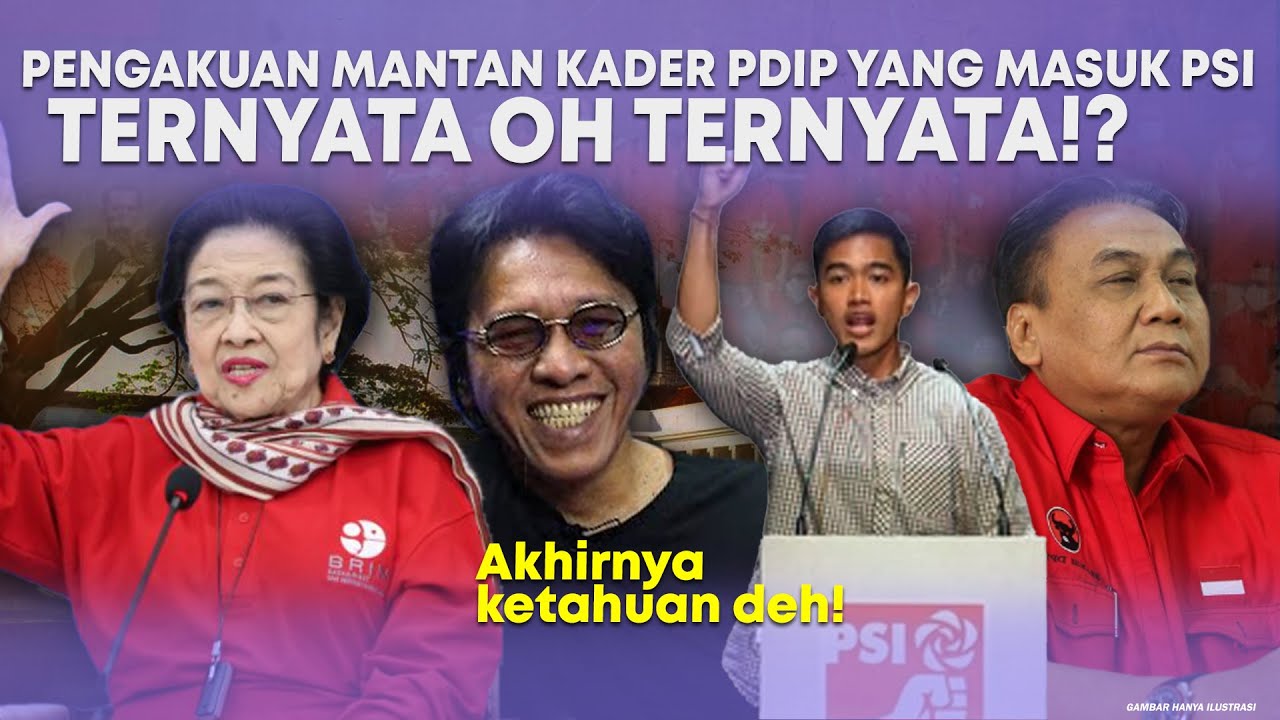 NGAKAK!!PANTESAN MANTAN KADER PDIP PINDAH DI PSI,TERNYATA OH TERNYATA!?