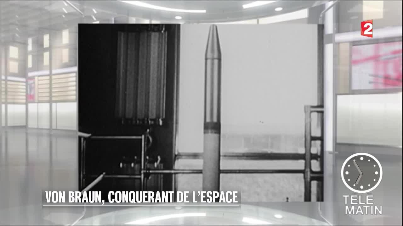 Mémoires - Von Braun, conquérant de l'espace - 20160620