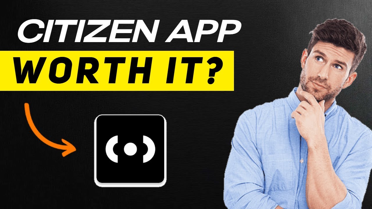 Citizen App Review 2025 &ndash; Is It Really Worth It for Personal Safety?
