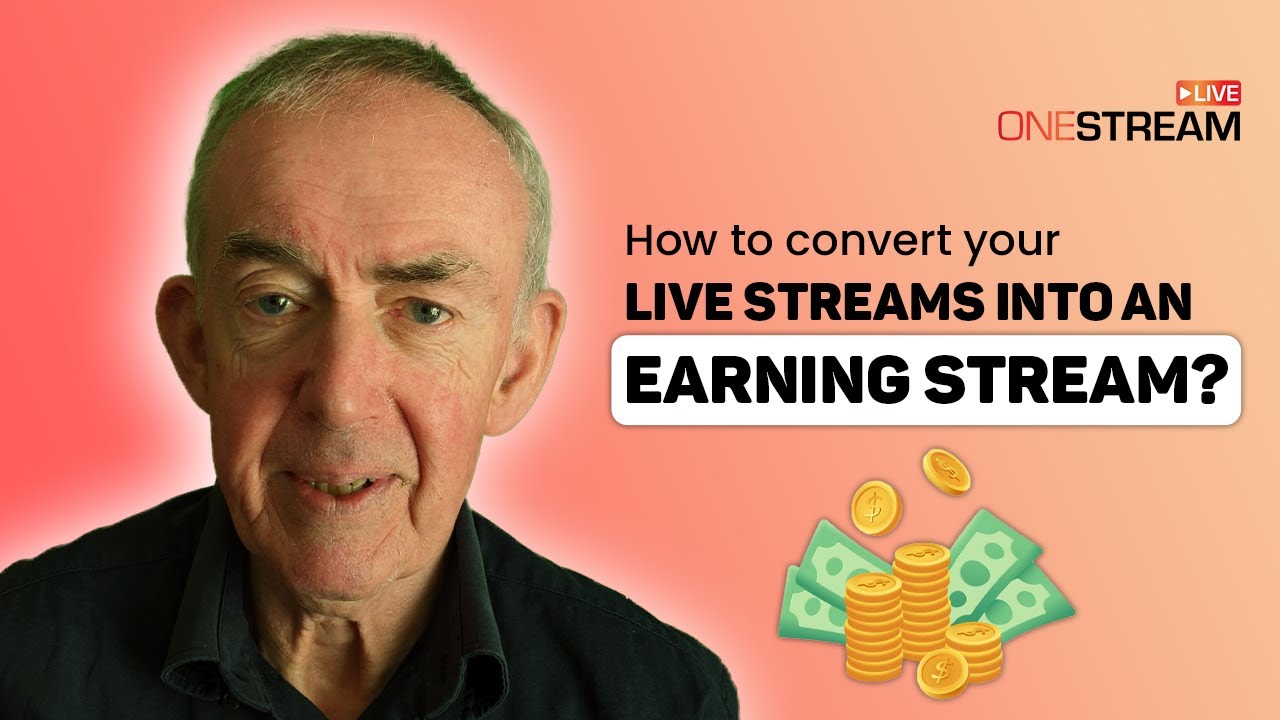 How to convert your live streams into an earning stream? #OneStream #StevenHealey