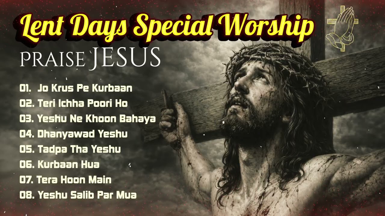 Lent Worship Music 2026 | Nonstop Praise & Worship | Jesus Centered Songs