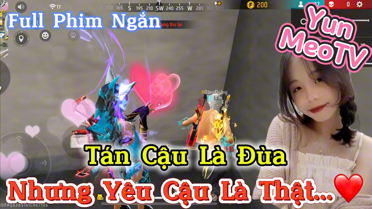 Full Phim Ngôn Tình FreeFire | “Tán Cậu Là Đùa Nhưng Yêu Cậu Là Thật” | YunMeo TV