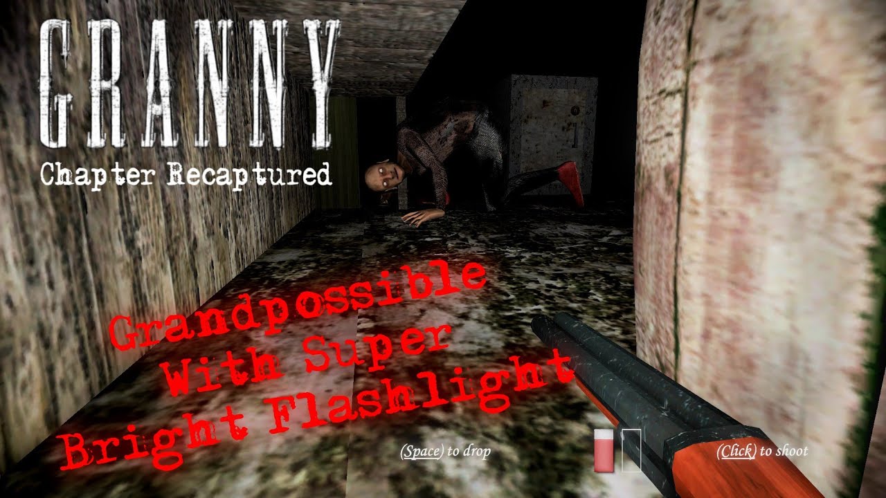 Granny Recaptured in Granny Chapter Two Atmosphere On Grandpossible With Super Bright Flashlight