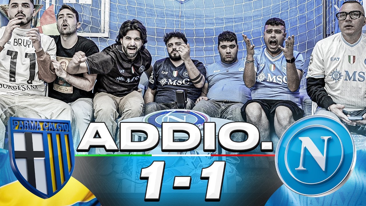 😭🇮🇹 ADDIO. PARMA 1-1 NAPOLI | LIVE REACTION NAPOLETANI HD
