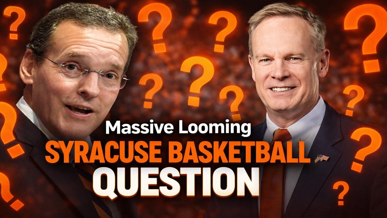 Who Makes the Looming Massive Decision with the Syracuse Basketball Program?