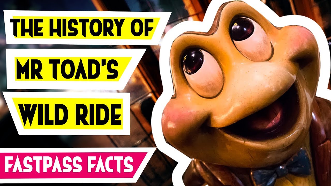 The History and Facts of Mr Toad's Wild Ride at Disneyland and Walt Disney World
