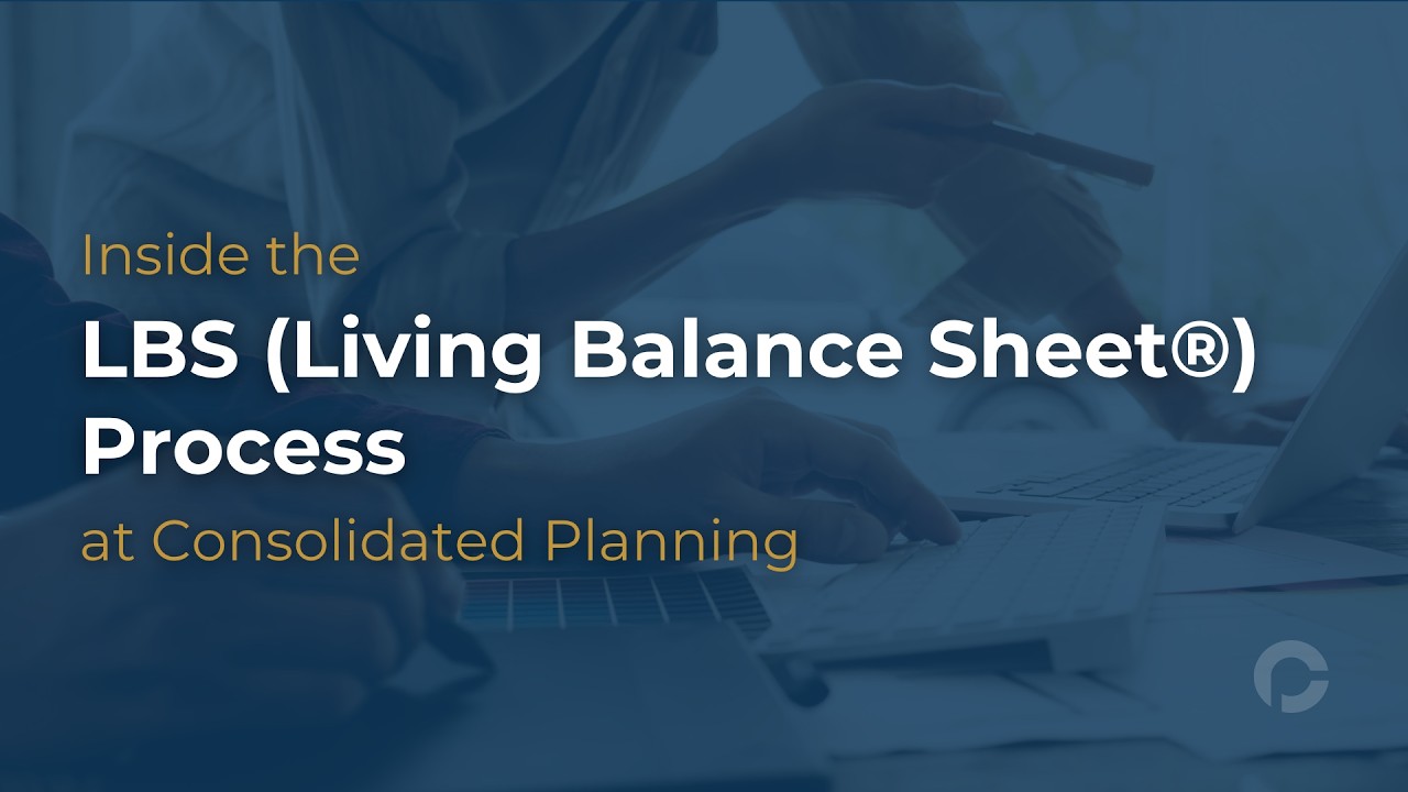 Inside the Case Planning Process at Consolidated Planning | A Guide for Advisors