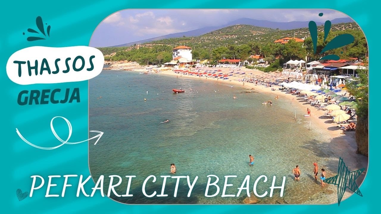 Pefkari Beach - Thassos - Grecja | Mixtravel.pl