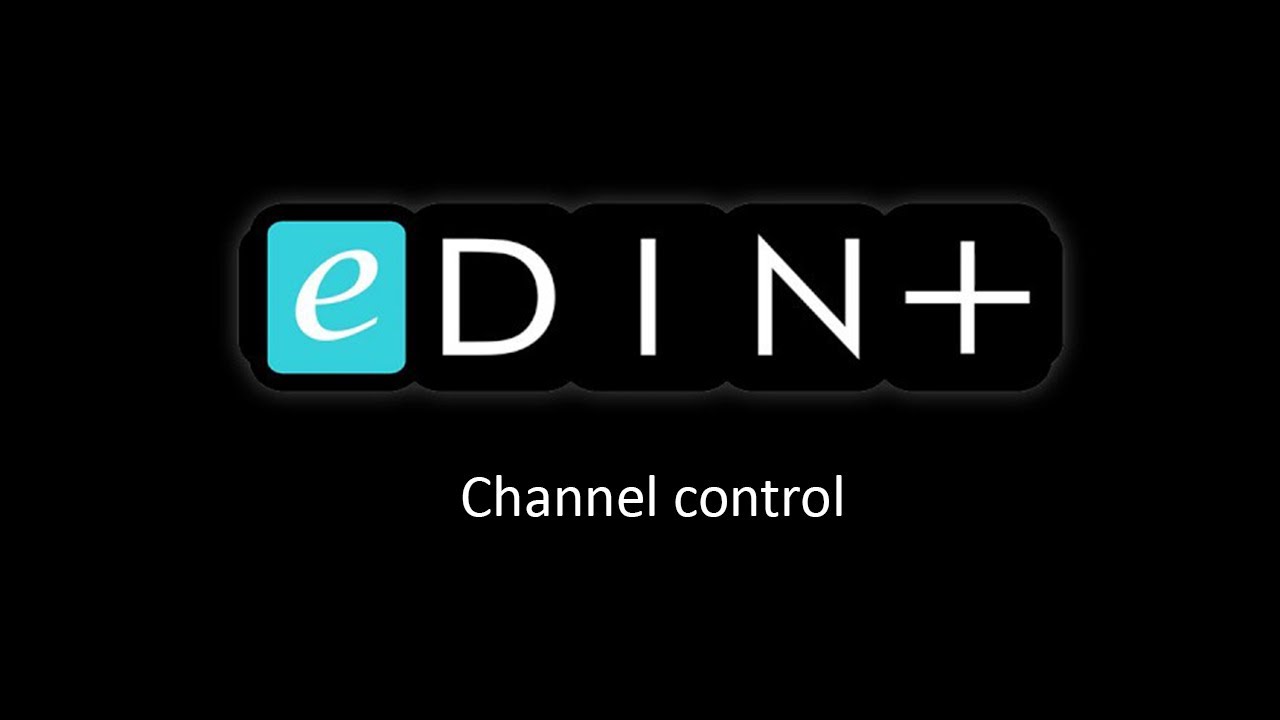 eDIN+ Channel Control | Complete Configuration Guide