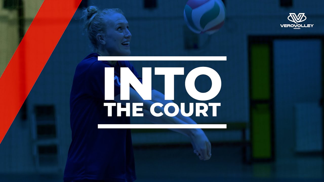 Into the court - training with Vero Volley Monza femminile