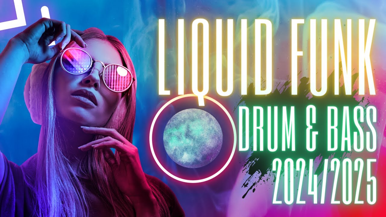 Liquid Funk Drum & Bass Playlist /Liquid DnB/Chill/Focus/Mood