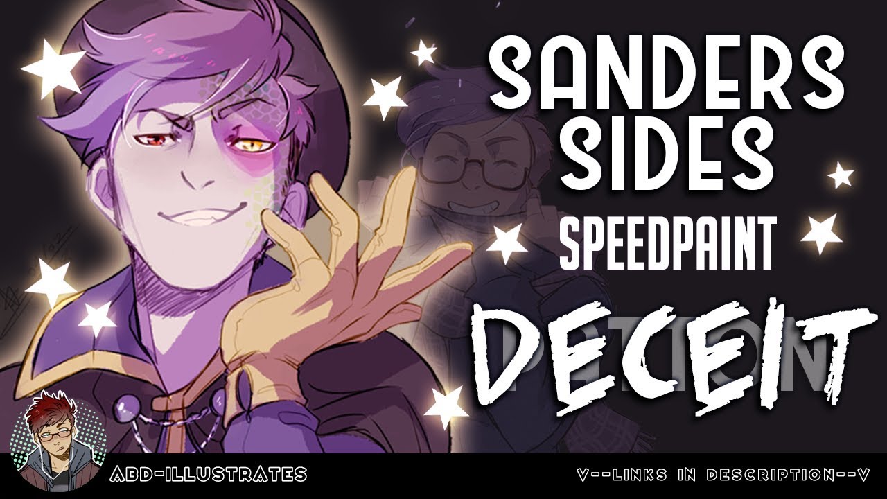 D̸͉̄Ë̶̪́C̶̳̾Ę̴͊Î̸̗T̸͍͝ | Sanders Sides Speedpaint