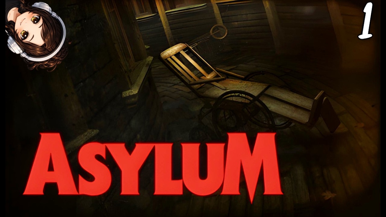 ХОРРОР-НАСЛЕДНИК ШОРОХА✦ASYLUM #1