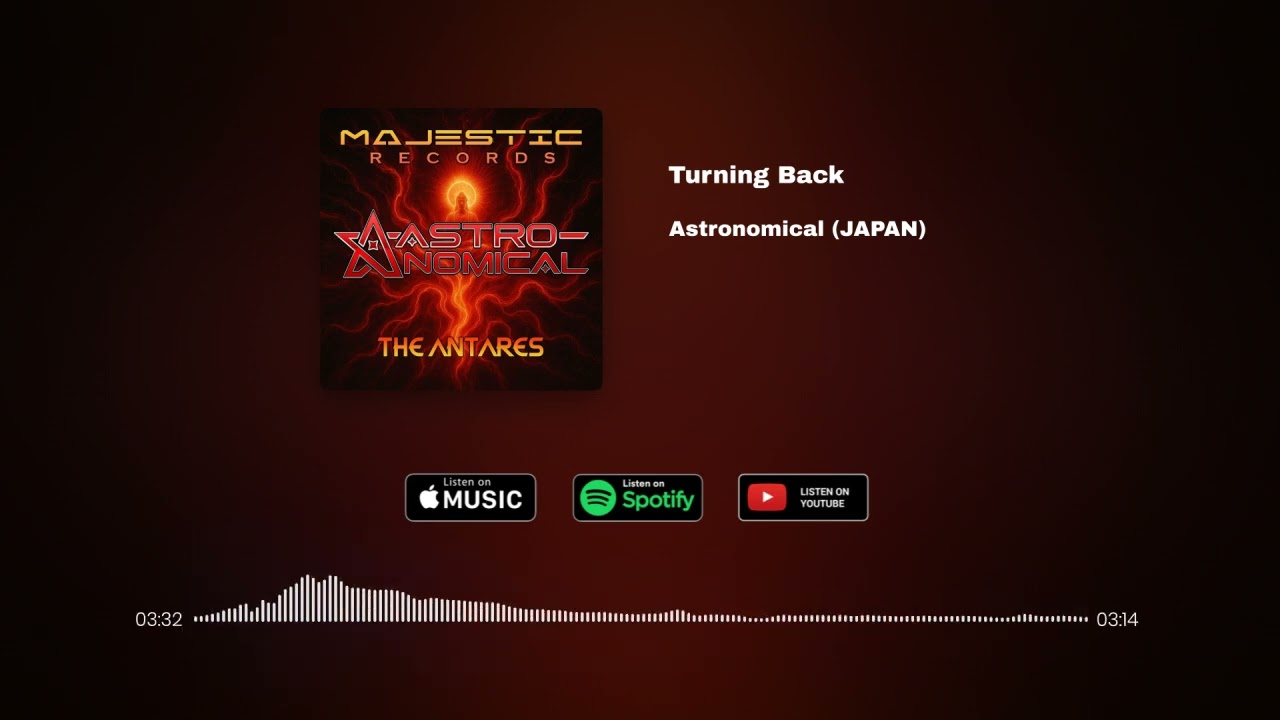 Astronomical (JAPAN) - Turning Back