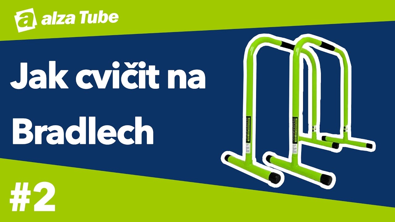 Jak cvičit na bradlech | #2 Fitness - Alza Tube