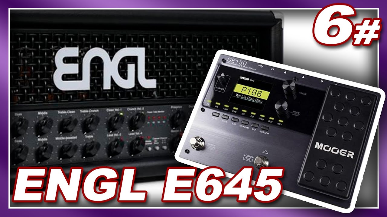 6# - MOOER GE 150 - ENGL E-645 (IR IMPULSE RESPONSE GE 200 250 300) 