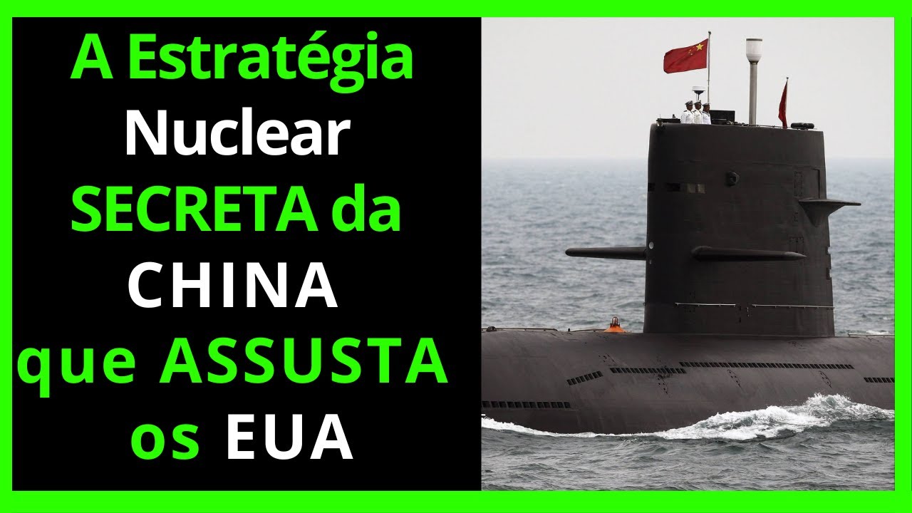 A estratégia nuclear SECRETA da China que ASSUSTA os EUA