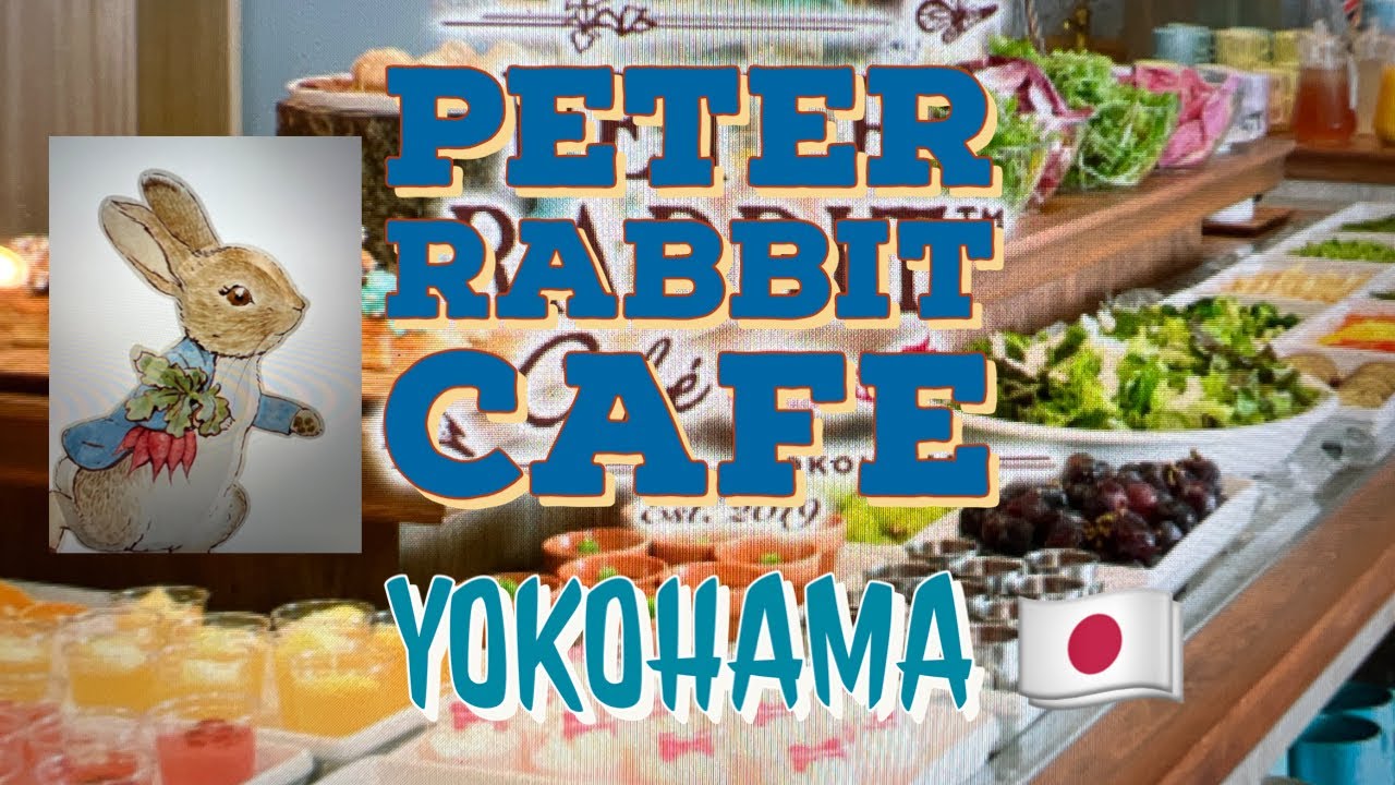 Peter Rabbit Cafe in Yokohama