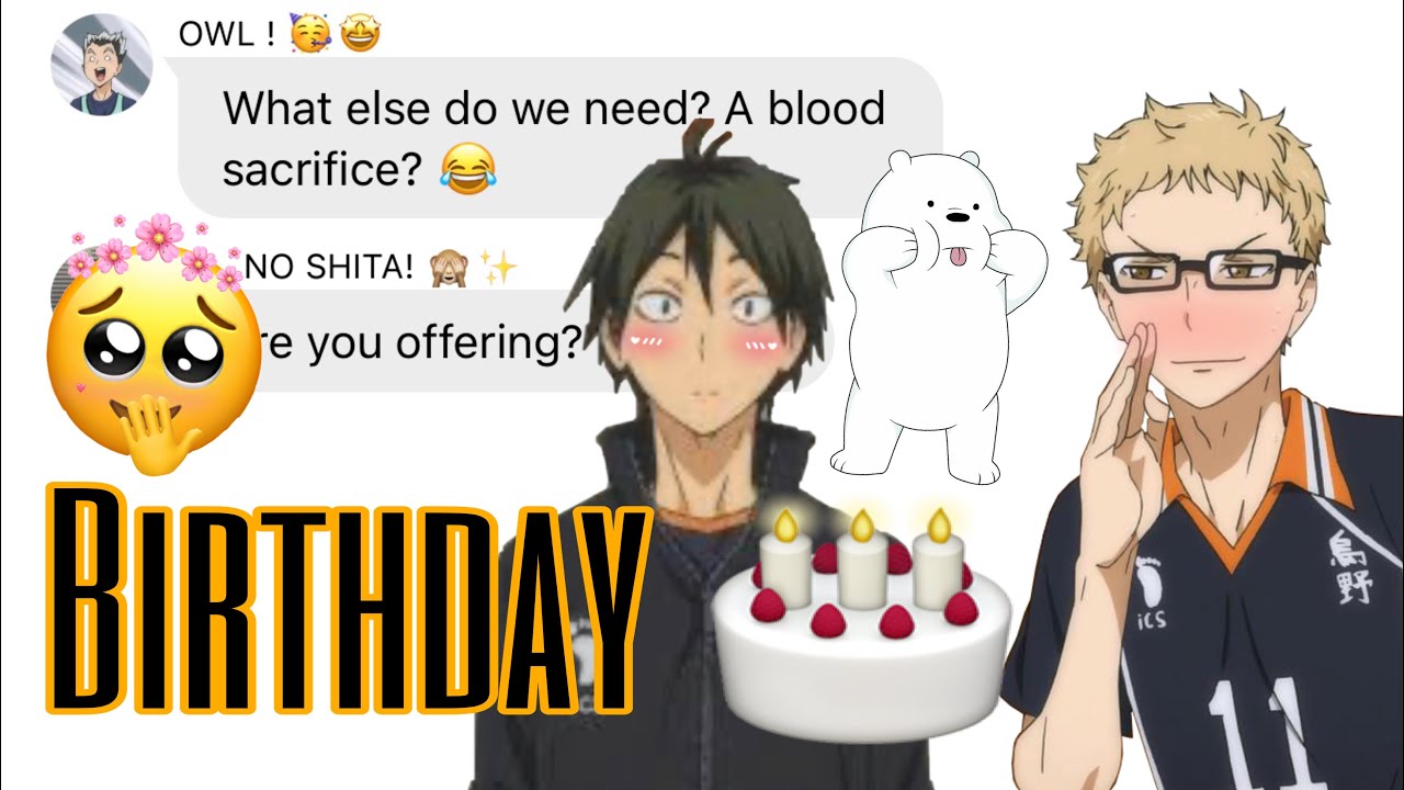 Yamaguchi’s BIRTHDAY! TsukiYama FLUFF🥰 lyric prank- “Birthday” Katy Perry ✨Lush x Tae✨