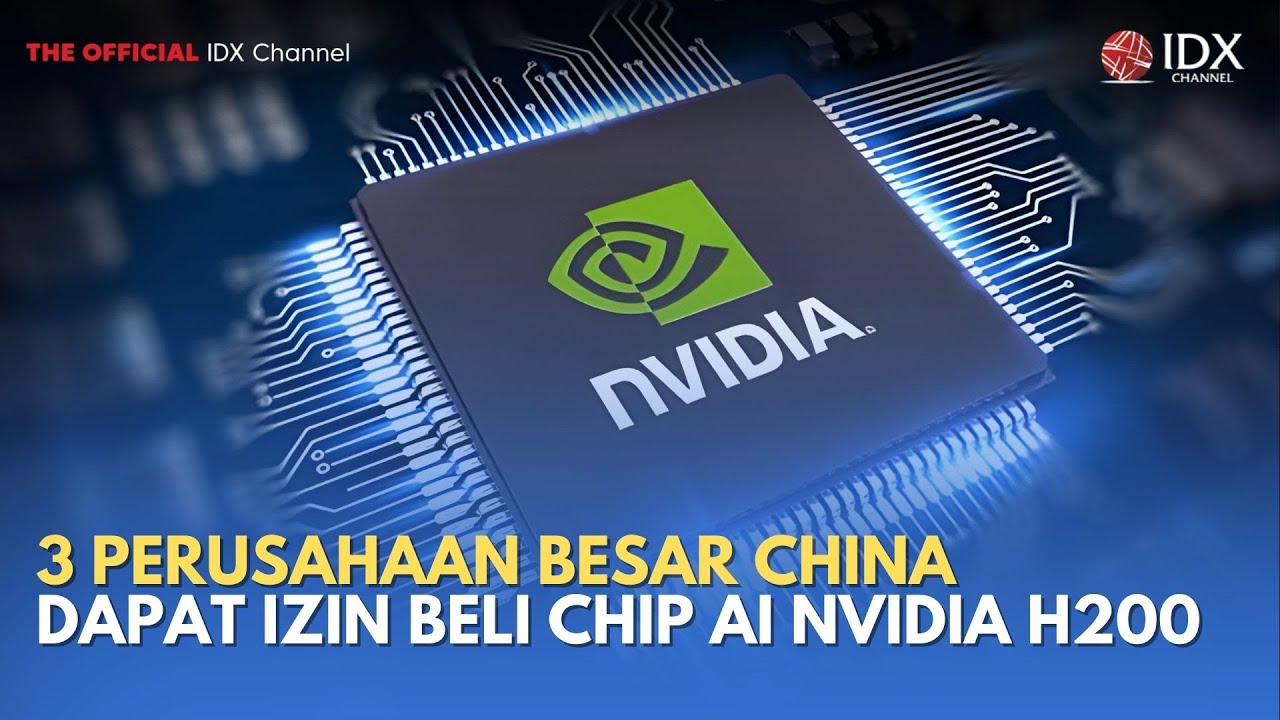 Mengejutkan! 3 Perusahaan Besar China Ini Dapat Izin Beli Chip AI Nvidia H200 | TECH BIZZ