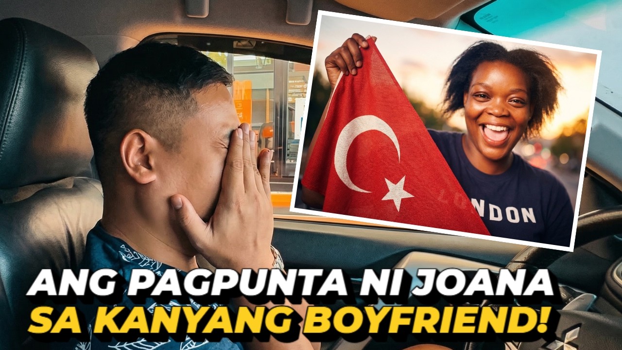 ANG PAGPUNTA NI JOANA SA KANYANG BOYFRIEND 
