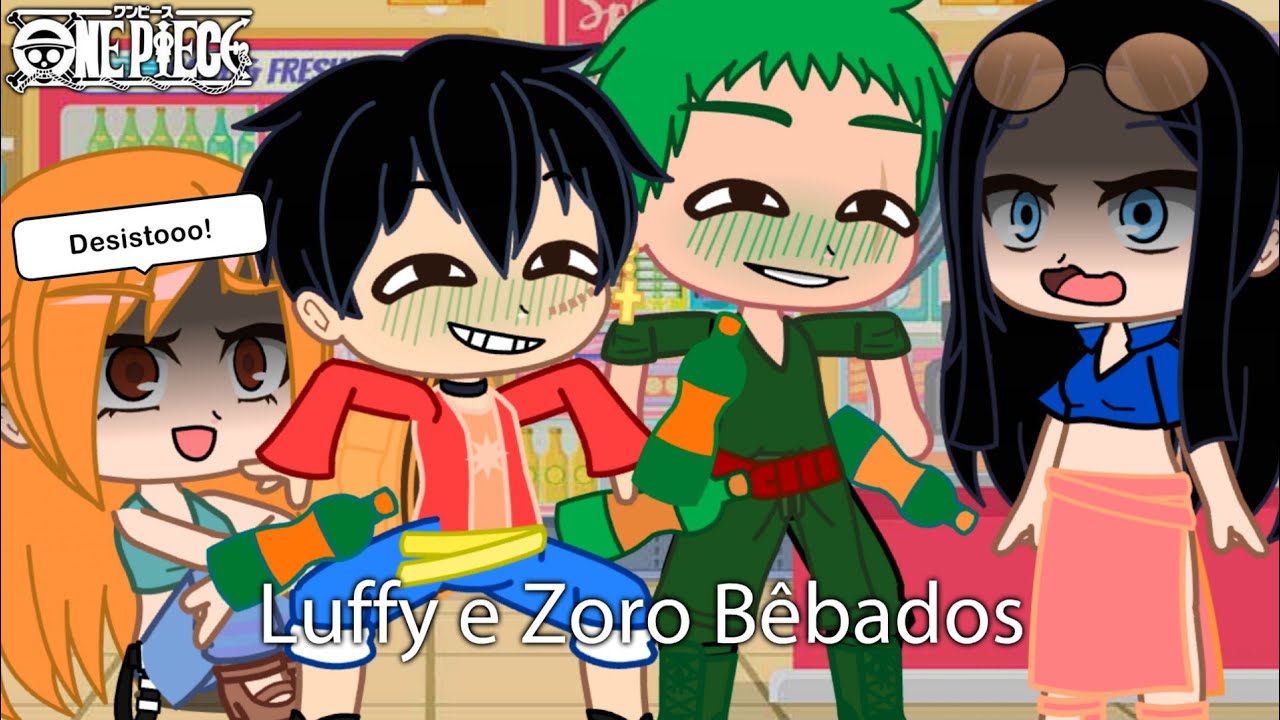 {Parte Final} Luffy e Zoro Bêbados 🍻 | One Piece | ZoRobin LuNami 😂❤️