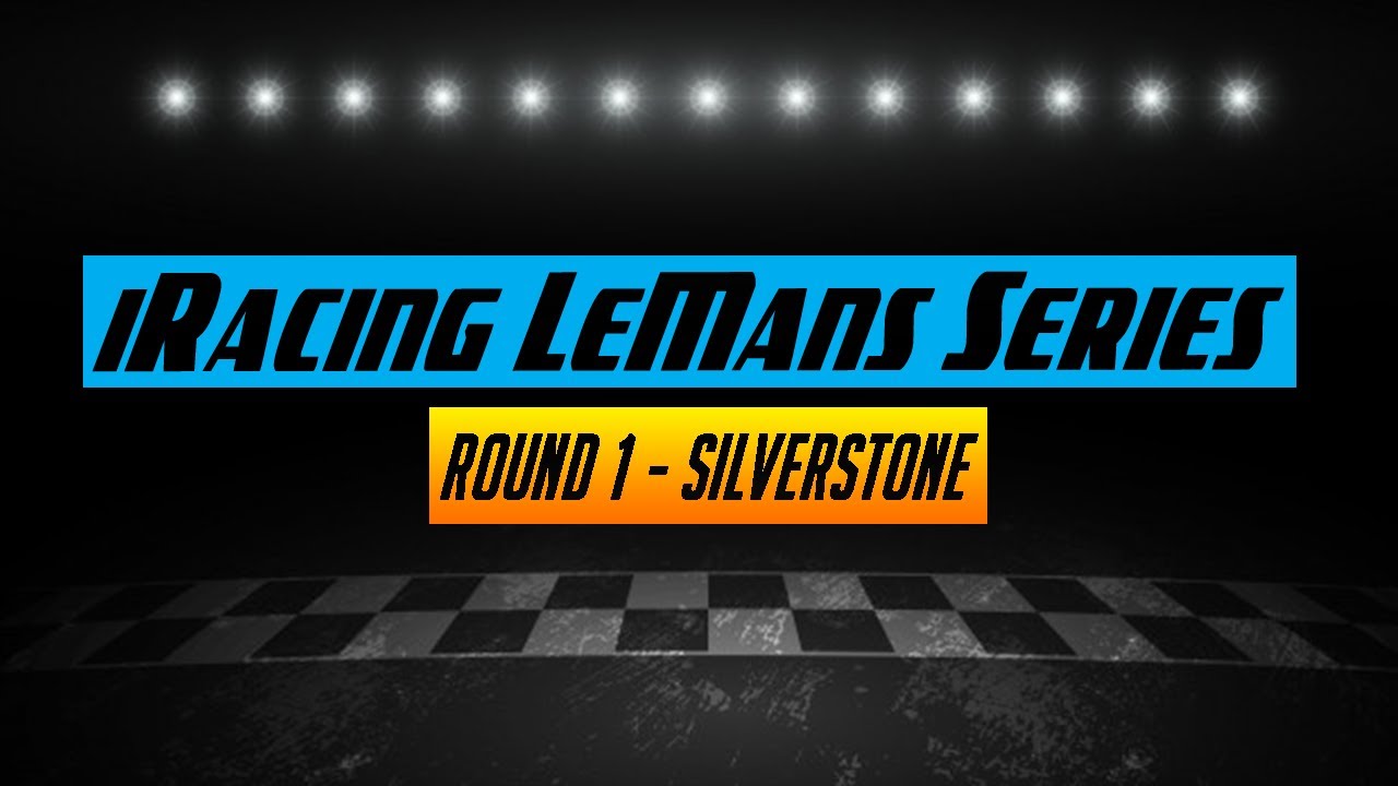 iRacing LeMans Series week 1, Silverstone 1hr race.