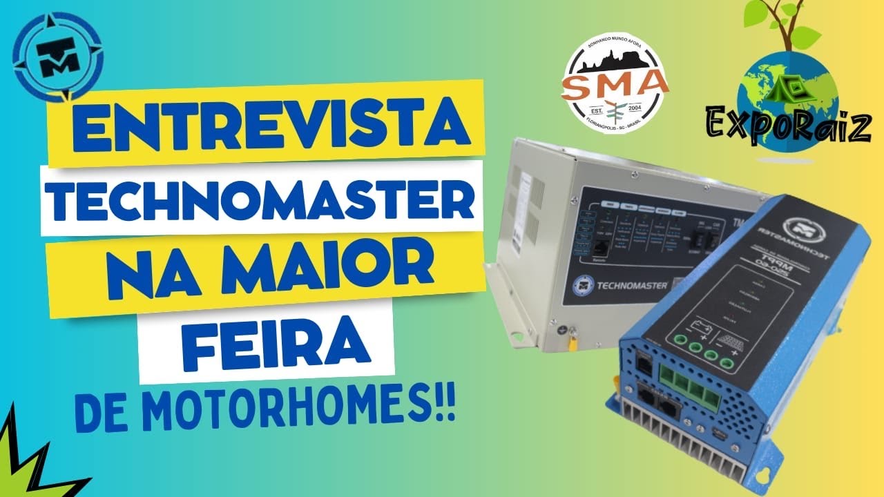 ENTREVISTA COM TECHNOMASTER NA EXPORAIZ / MAIOR FEIRA DE TÉCNOLOGIA PARA MOTORHOME DA AMÉRICA LATINA