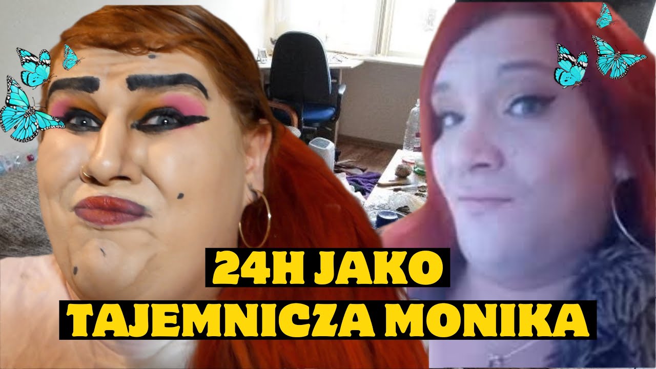24H JAKO TAJEMNICZA MONIKA