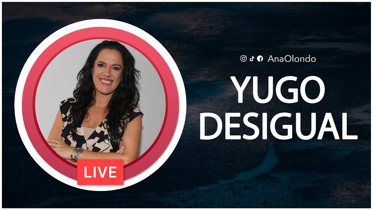 🔴 YUGO DESIGUAL - ¿QUÉ HAGO SI ME ENAMORÉ DE QUIEN NO DEBÍA? 😩 - Ana Olondo