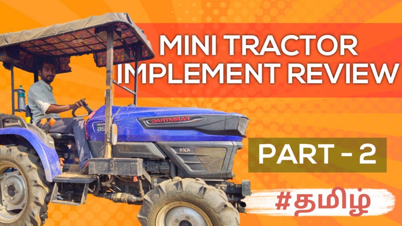 МИНИ-ТРАКТОР - FARMTRACK 4WD | ПОДРОБНАЯ ИНФОРМАЦИЯ О НАВЕСНОМ ОБОРУДОВАНИИ | ОБЗОРНАЯ СЕССИЯ #Минитрактор