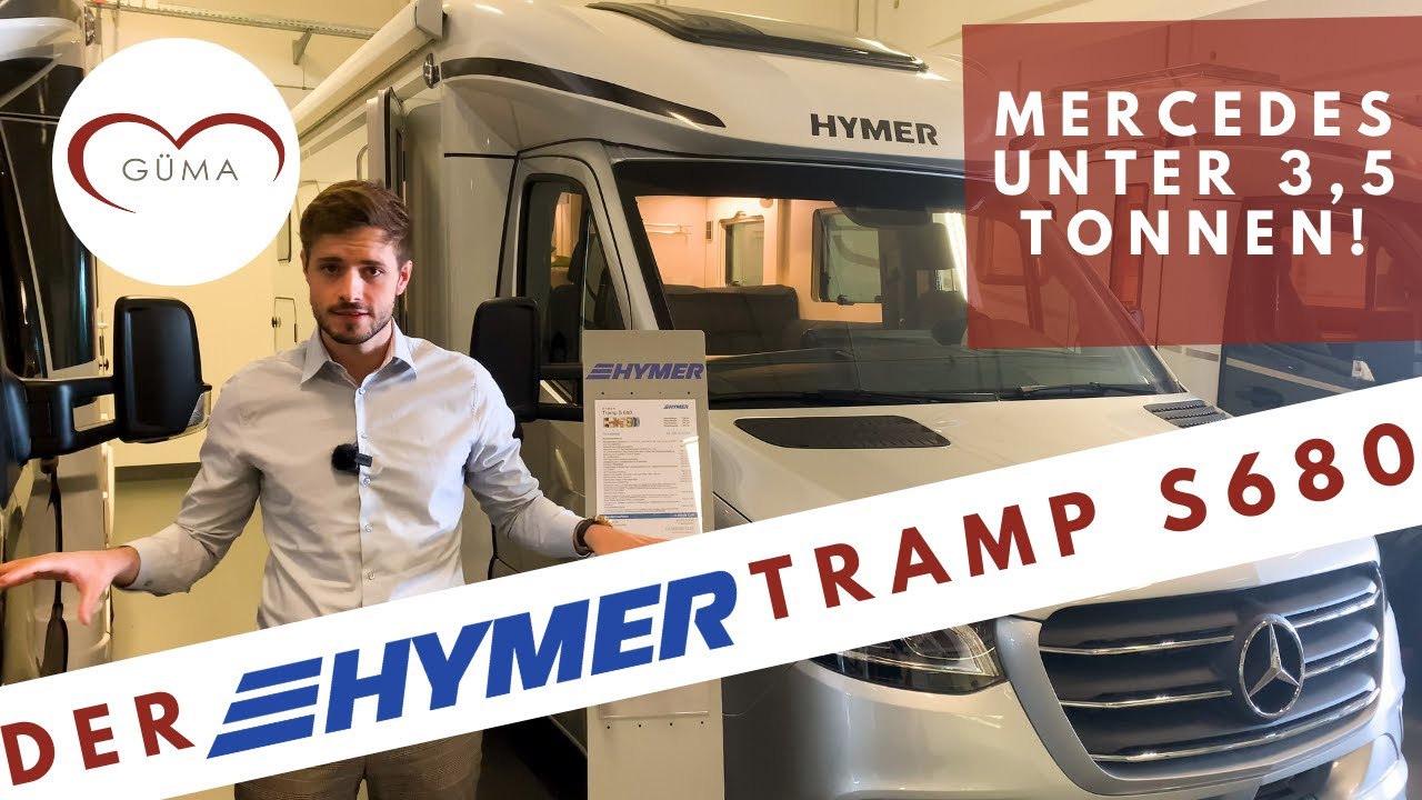 Mercedes unter 3,5 Tonnen | der Hymer Tramp S 680 | Hymer 2021 Wohnmobile | Güma TV