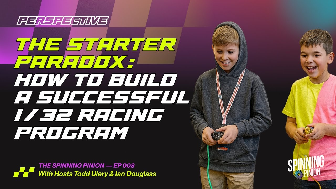 TSP EP 008 - How We're Making It Hard to Join 1/32 Slot Car Racing, and How To Fix It