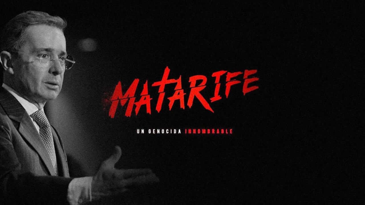 MATARIFE Uribe impunidad Documental completo