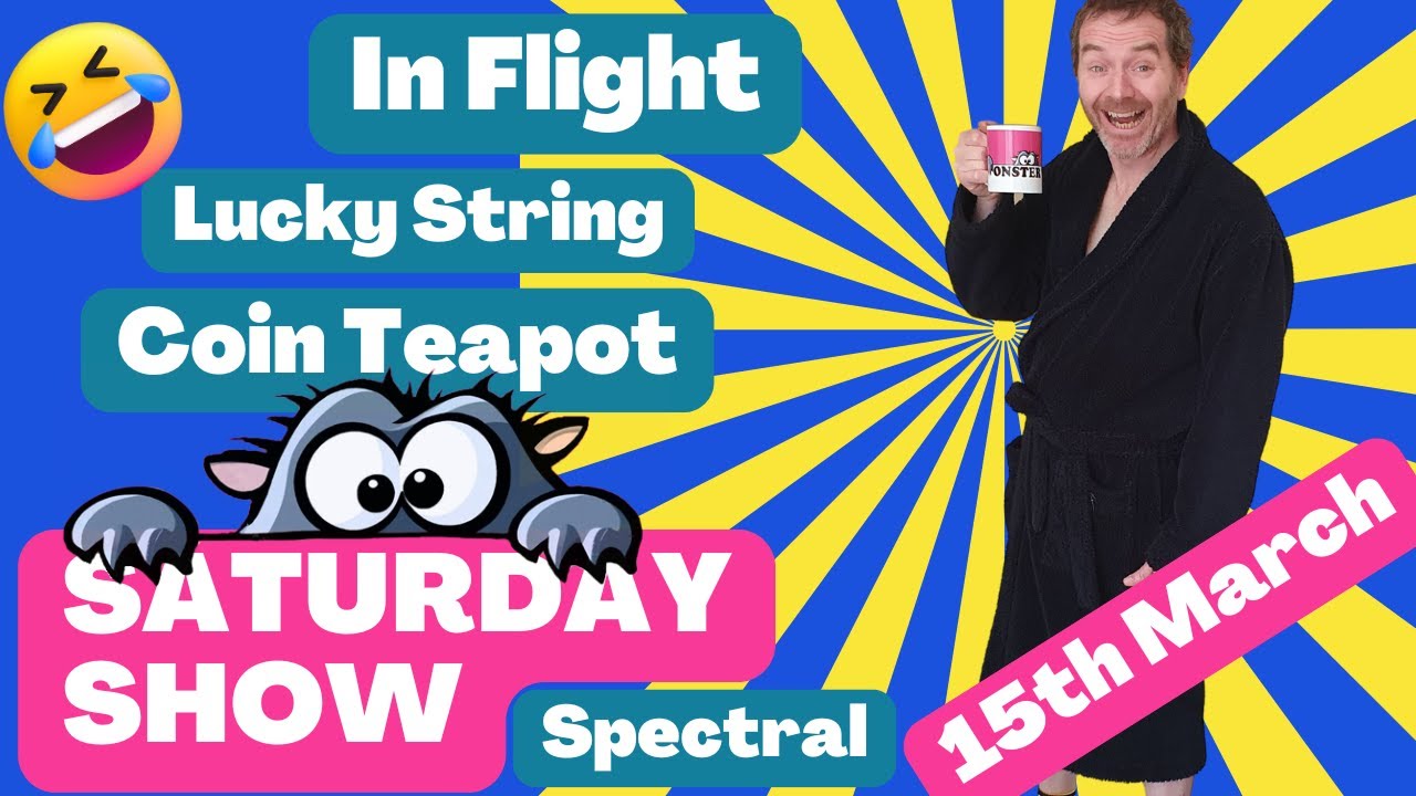 The Saturday Show March 15th 2025 - www.MonsterMagic.co.uk