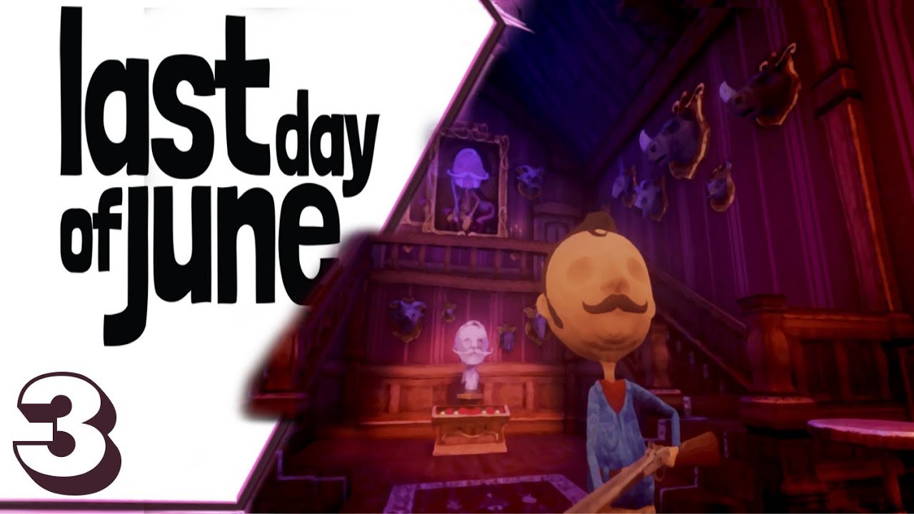 Last Day Of June: Last Day Of June Gameplay Walkthrough Huntsman + All Memories
