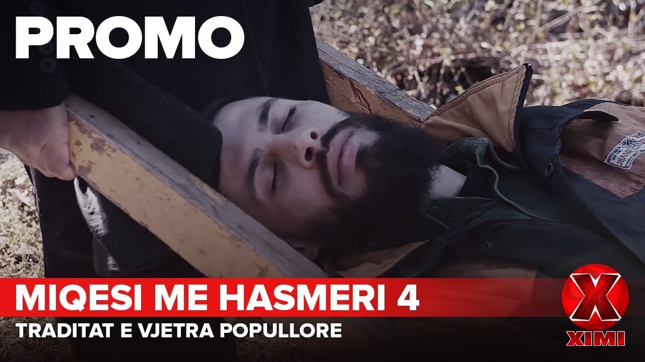 Promo - Miqesi me Hasmeri 4