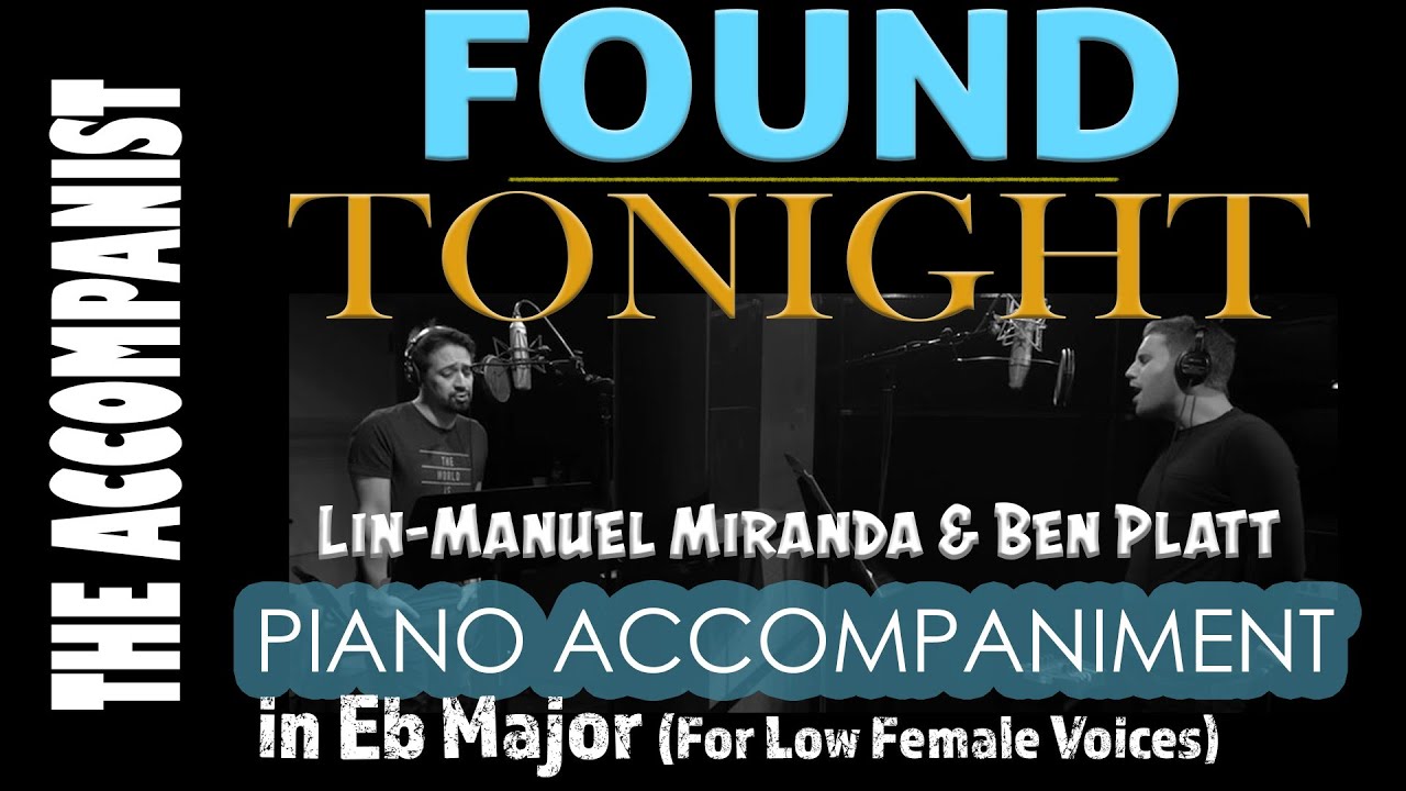 Found Tonight (Hamildrop) | Low Female Piano Accompaniment in Eb (-7/+5) [Karaoke Lyrics in CC]