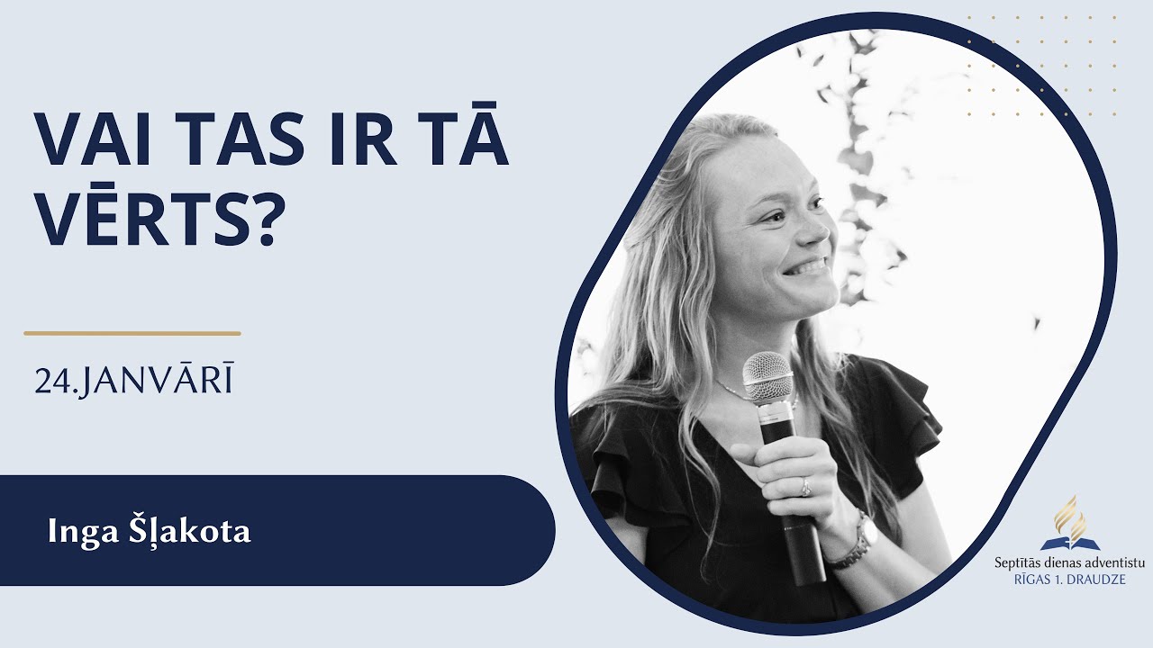Vai tas ir tā vērts? - 24. janvāra dievkalpojums