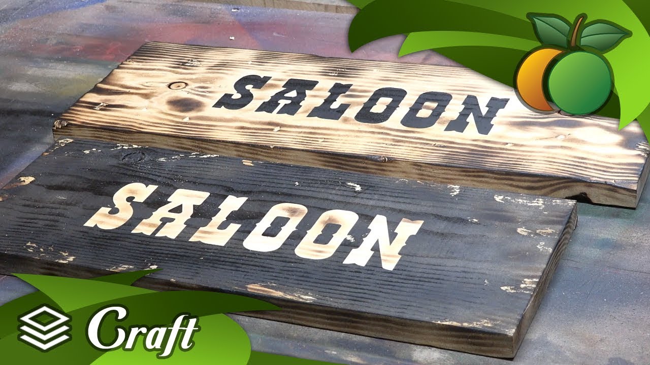 Quick and Dirty Weathered Western Saloon Sign
