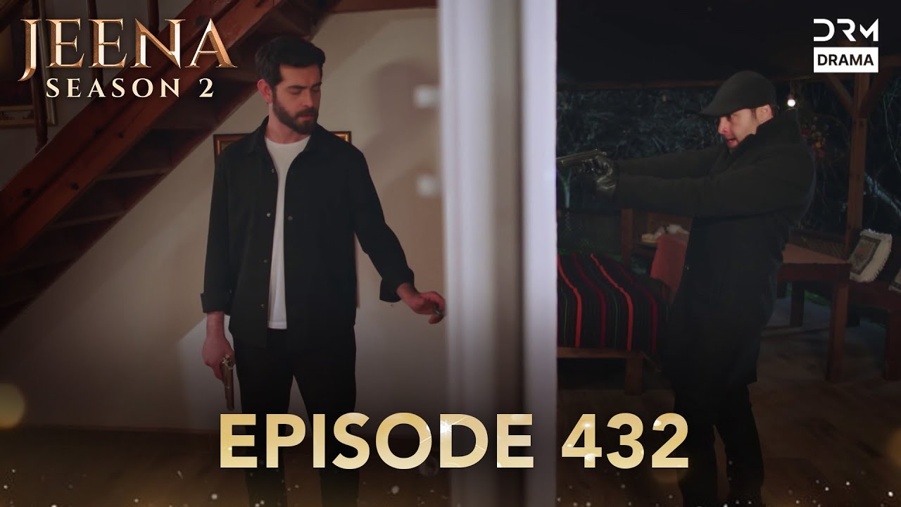 Turkish Drama in Urdu | Jeena Season 2 Episode 432 | Urdu Dubbed | UH1
