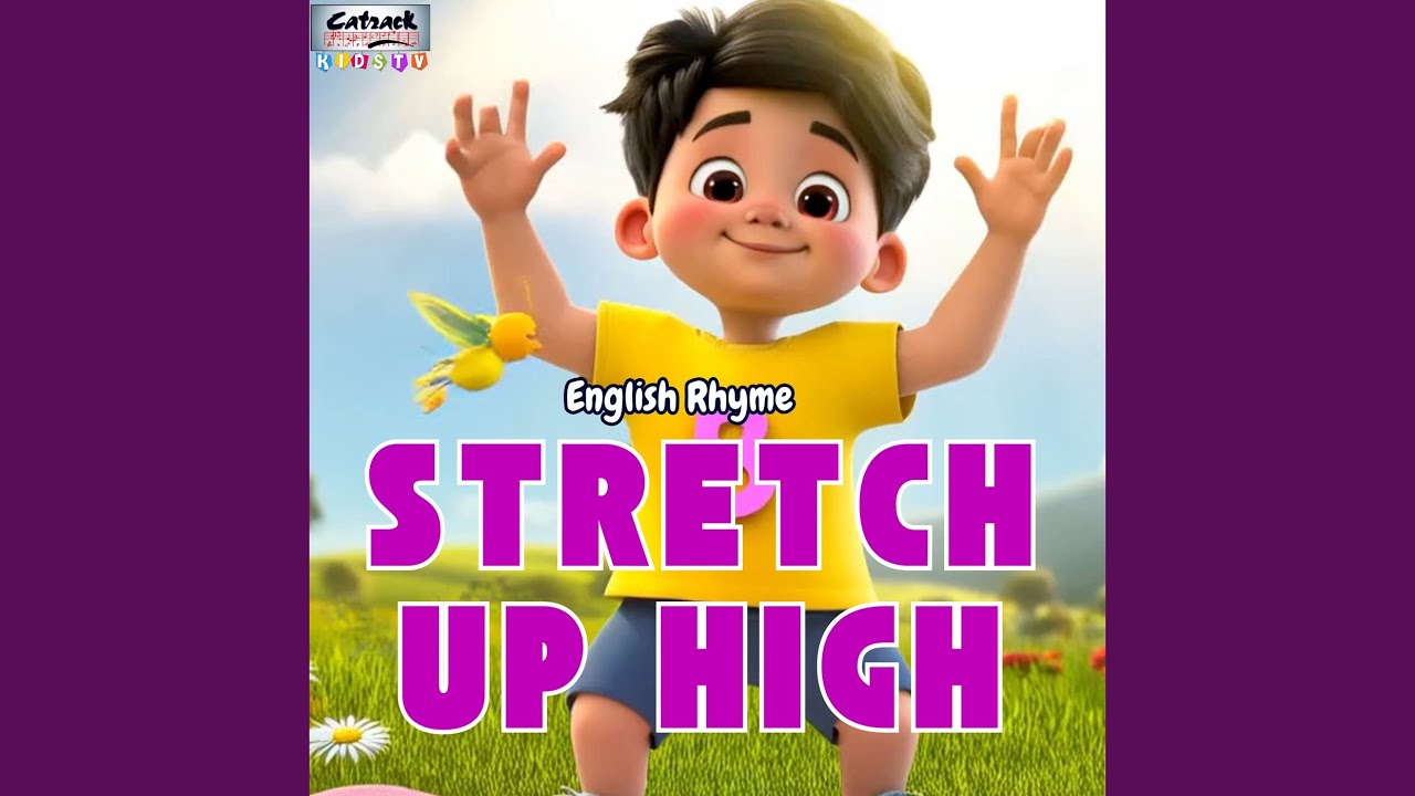 Stretch Up High