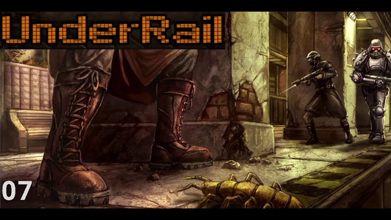 Let's Play UNDERRAIL (7)