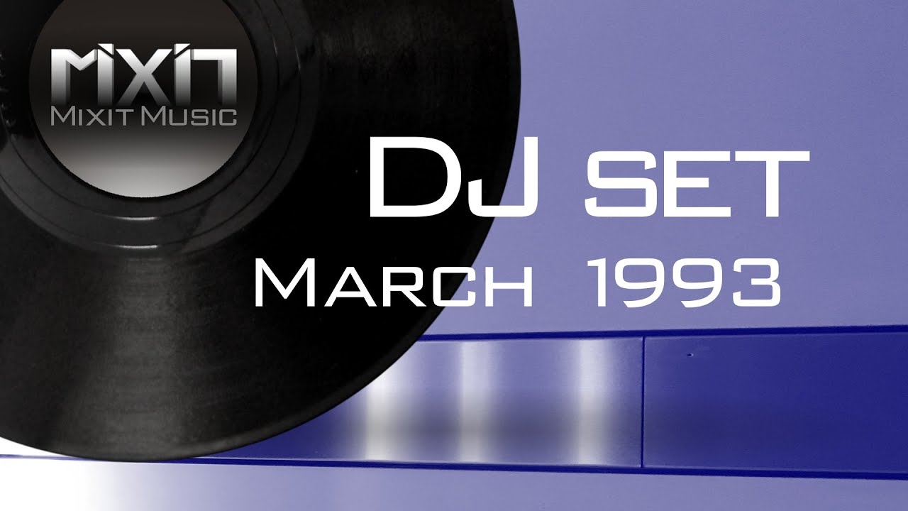 Mixit Music DJ set - March 1993