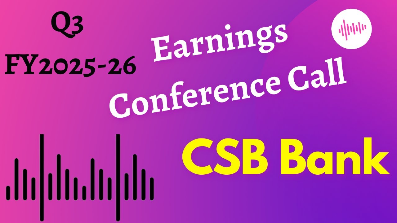 CSB Bank share Q3 FY2025-26 Earnings Conference Call ||