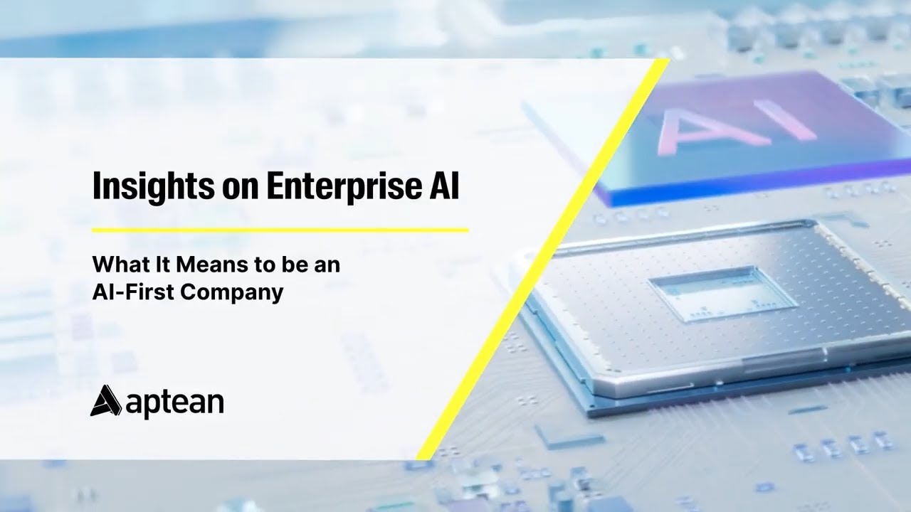 Aptean Insights on Enterprise AI: 