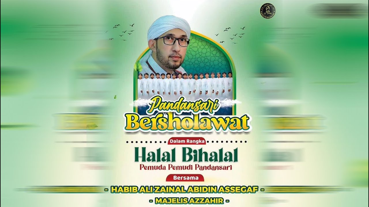 PANDANSARI BERSHOLAWAT  BERSAMA HABIB ALI ZAINAL ABIDIN ASSEGAF & MAJELIS AZ ZAHIR